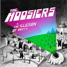 Hoosiers-And The Illusion Of Safety 2010